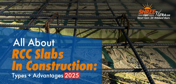 All About RCC Slabs In Construction: Types + Advantages [2025]