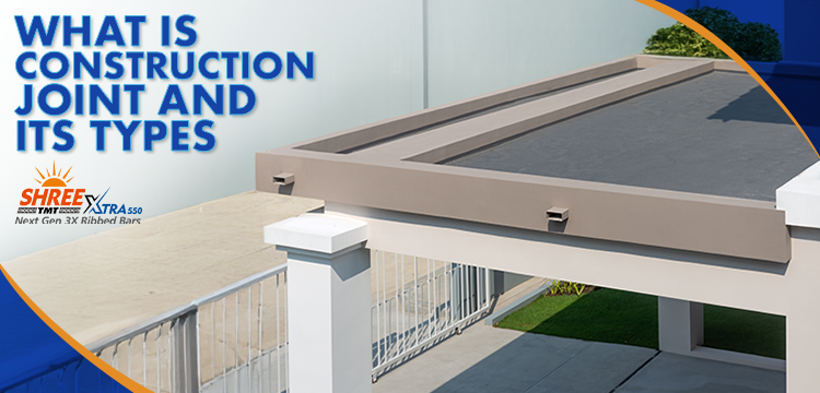 What is Construction Joint and Its Types